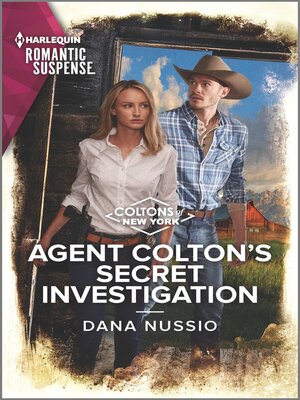 cover image of Agent Colton's Secret Investigation